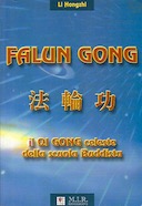 Falun Gong – Il Qi Gong Celeste della Scuola del Budda