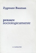 Pensare Sociologicamente