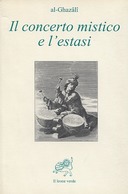 Il Concerto Mistico e l’Estasi