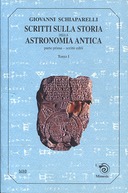 Scritti sulla Storia della Astronomia Antica – Tomo I