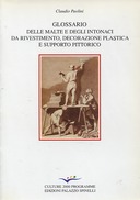 Glossario delle Malte e degli Intonaci da Rivestimento, Decorazione Plastica e Supporto Pittorico