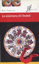 La Sciamana di Chatsil