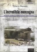 L’Incredibile Menzogna – Nessun Aereo è Caduto sul Pentagono