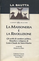 La Massoneria e la Rivoluzione, de Saint Martin Louis Claude