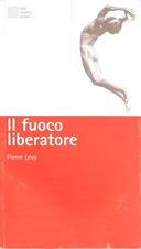 Il Fuoco Liberatore