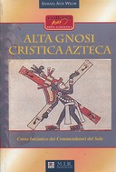 Alta Gnosi Cristica Azteca