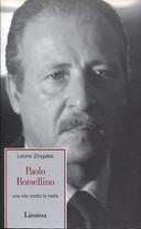 Paolo Borsellino – Una Vita Contro la Mafia