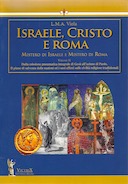 Israele, Cristo e Roma – Mistero di Israele e Mistero di Roma – Volume 2