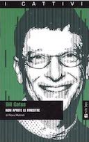 Bill Gates – Non Aprite le Finestre