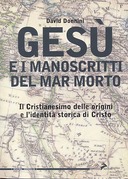 Gesù e i Manoscritti del Mar Morto