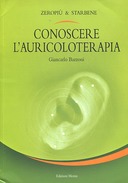 Conoscere l’Auricoloterapia