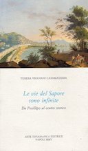 Le Vie del Sapore Sono Infinite – Da Posillipo al Centro Storico