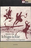 Ichigo Ichie – Ogni Incontro è Irripetibile