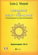 Healing & Self-Healing, Vinardi Livio J.