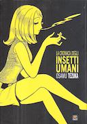 La Cronaca degli Insetti Umani