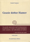 Grazie Dottor Hamer – Volume Primo