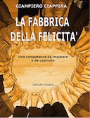 La Fabbrica della Felicità, Ciappina Giampiero