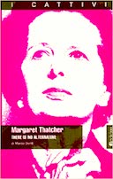Margaret Thatcher – There is No Alternative