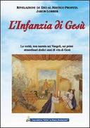 L’Infanzia di Gesù