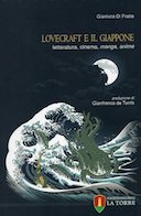 Lovecraft e il Giappone – Letteratura, Cinema, Magia, Anime