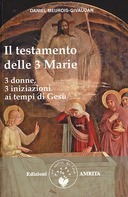 Il Testamento delle 3 Marie