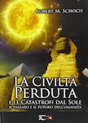 La Civiltà Perduta – E le Catastrofi dal Sole