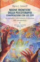 Nuove Frontiere della Psicoterapia – Conversazione con Leo Zeff